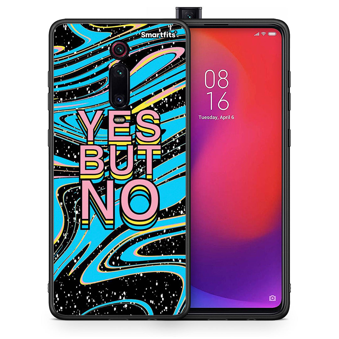 Θήκη Xiaomi Mi 9T Yes But No από τη Smartfits με σχέδιο στο πίσω μέρος και μαύρο περίβλημα | Xiaomi Mi 9T Yes But No case with colorful back and black bezels