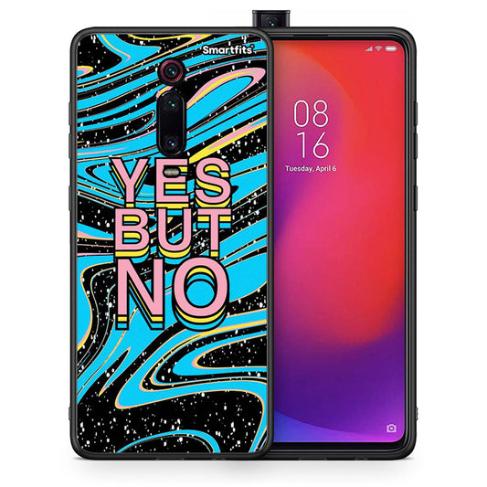 Θήκη Xiaomi Redmi K20/K20 Pro Yes But No από τη Smartfits με σχέδιο στο πίσω μέρος και μαύρο περίβλημα | Xiaomi Redmi K20/K20 Pro Yes But No case with colorful back and black bezels