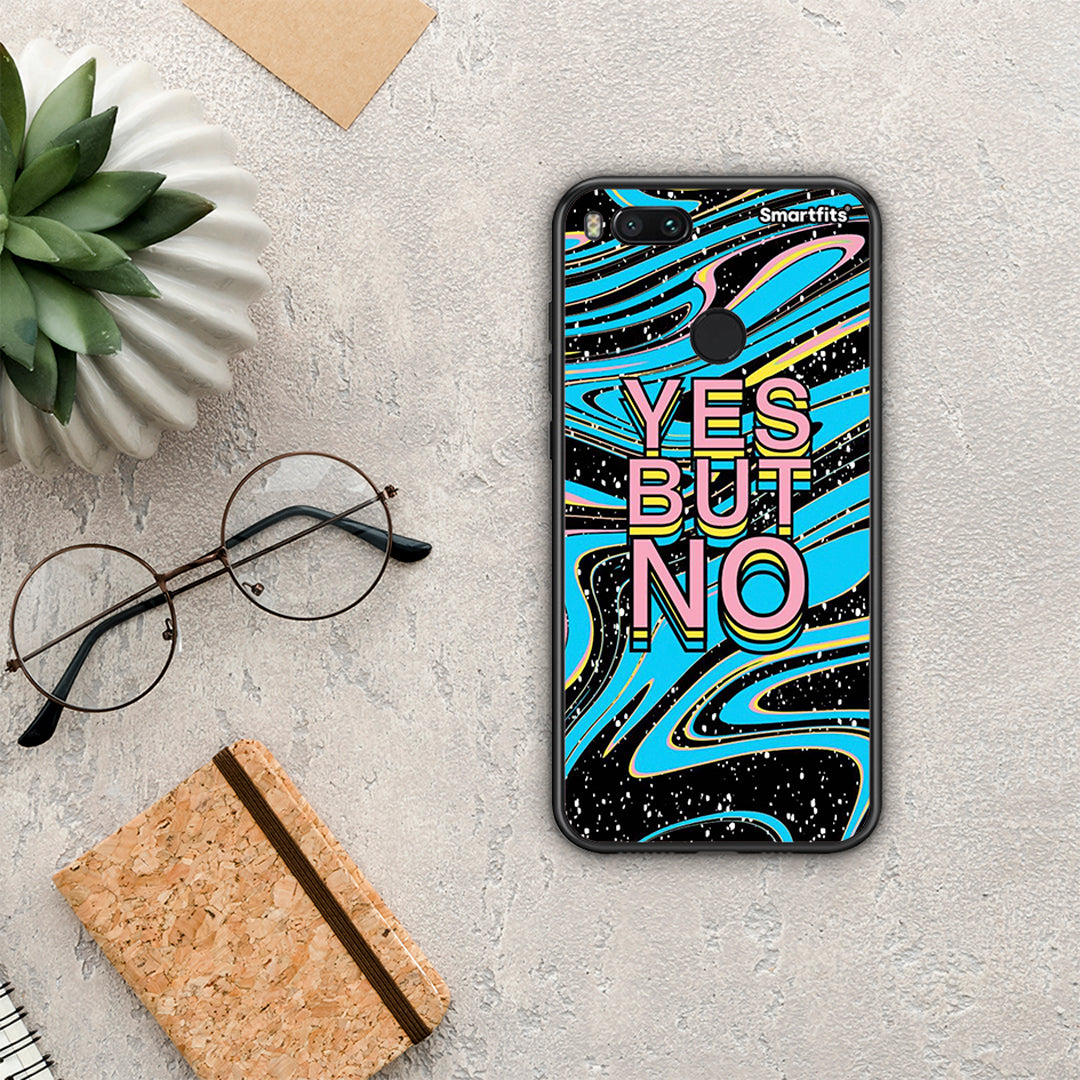 Yes But No - Xiaomi Mi A1 θήκη