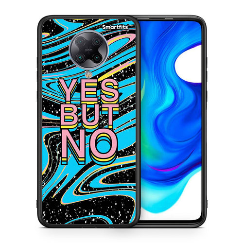 Θήκη Xiaomi Poco F2 Pro Yes But No από τη Smartfits με σχέδιο στο πίσω μέρος και μαύρο περίβλημα | Xiaomi Poco F2 Pro Yes But No case with colorful back and black bezels