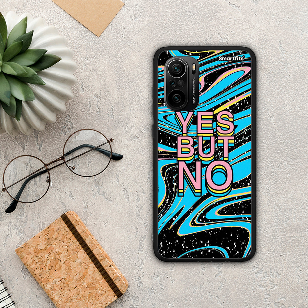 Yes But No - Xiaomi Poco F3 θήκη