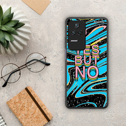 Yes But No - Xiaomi Poco F4 / Redmi K40S θήκη