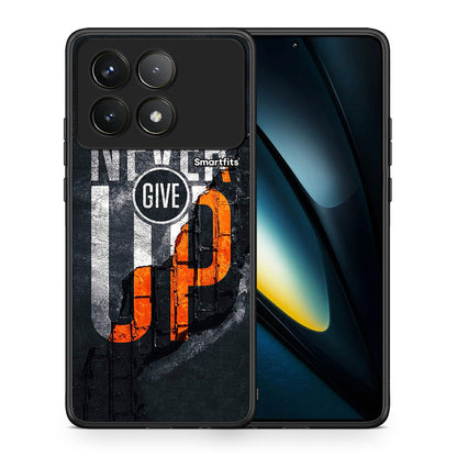 Never Give Up - Xiaomi Poco F6 Pro 5G θήκη