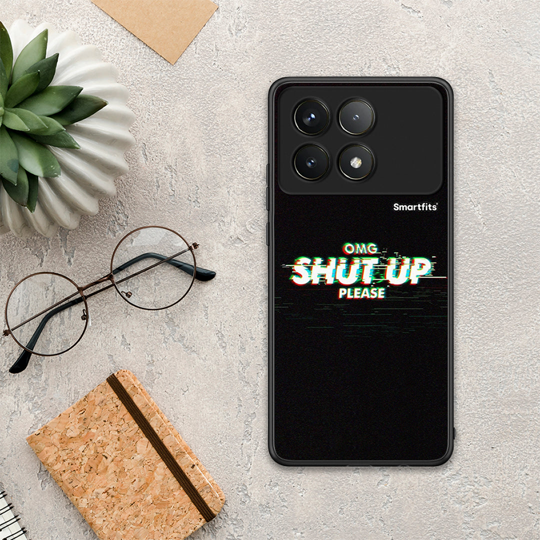 OMG ShutUp - Xiaomi Poco F6 Pro 5G θήκη