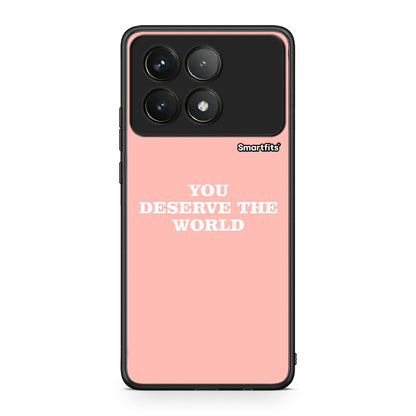 Xiaomi Poco F6 Pro 5G You Deserve The World Θήκη Αγίου Βαλεντίνου από τη Smartfits με σχέδιο στο πίσω μέρος και μαύρο περίβλημα | Smartphone case with colorful back and black bezels by Smartfits