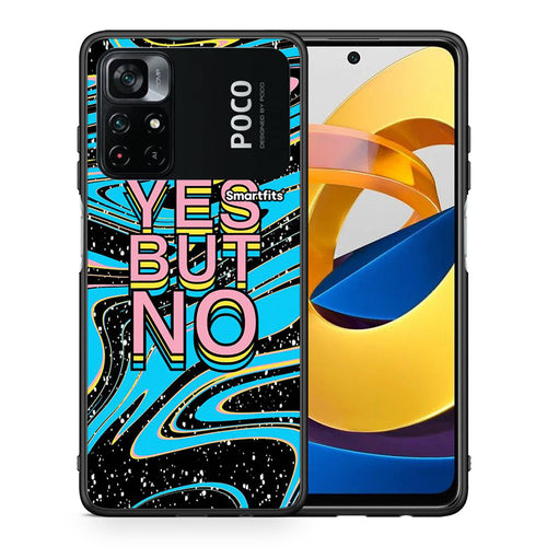 Θήκη Xiaomi Poco M4 Pro 4G Yes But No από τη Smartfits με σχέδιο στο πίσω μέρος και μαύρο περίβλημα | Xiaomi Poco M4 Pro 4G Yes But No case with colorful back and black bezels