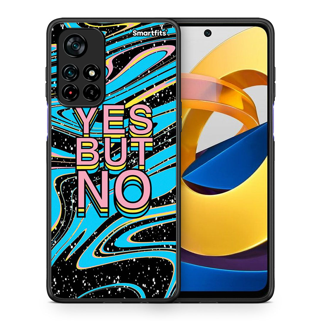 Θήκη Xiaomi Poco M4 Pro 5G Yes But No από τη Smartfits με σχέδιο στο πίσω μέρος και μαύρο περίβλημα | Xiaomi Poco M4 Pro 5G Yes But No case with colorful back and black bezels