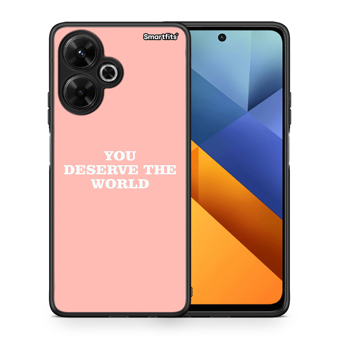 You Deserve The World - Xiaomi Poco M6 4G θήκη