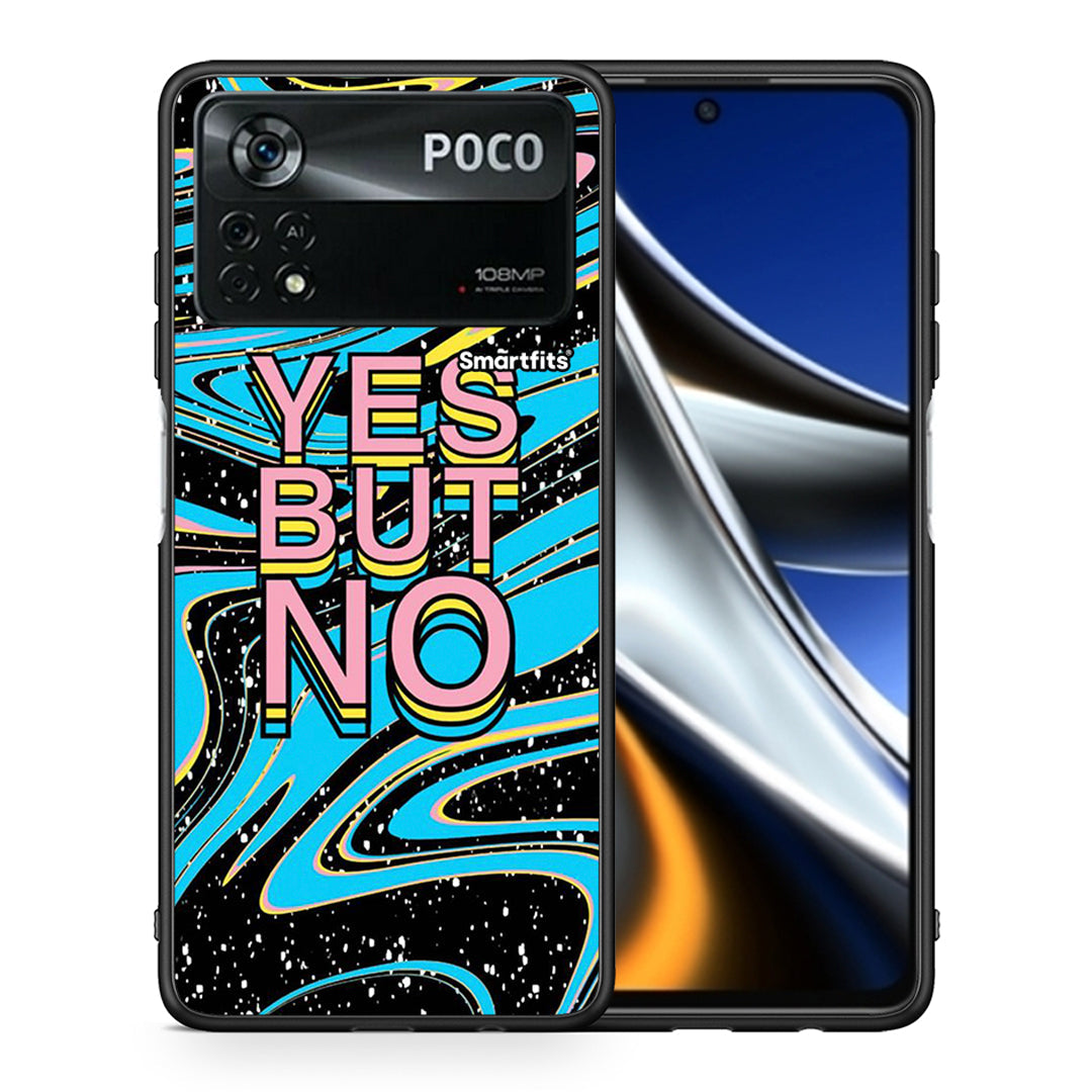 Θήκη Xiaomi Poco X4 Pro 5G Yes But No από τη Smartfits με σχέδιο στο πίσω μέρος και μαύρο περίβλημα | Xiaomi Poco X4 Pro 5G Yes But No case with colorful back and black bezels