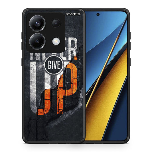 Never Give Up - Xiaomi Poco X6 θήκη