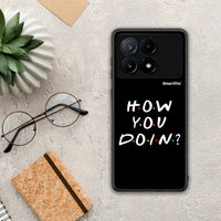 Thumbnail for How You Doin - Xiaomi Poco X6 Pro 5G θήκη