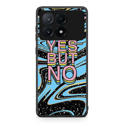 Xiaomi Poco X6 Pro 5G Yes But No θήκη από τη Smartfits με σχέδιο στο πίσω μέρος και μαύρο περίβλημα | Smartphone case with colorful back and black bezels by Smartfits