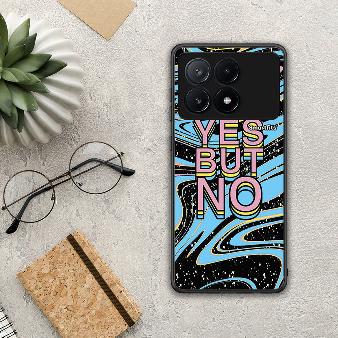 Yes But No - Xiaomi Poco X6 Pro 5G θήκη