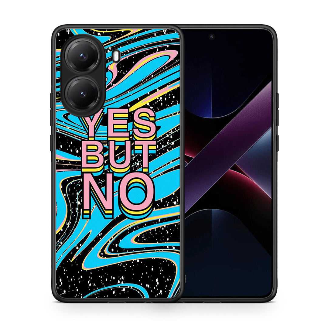 Θήκη Xiaomi Poco X7 Pro Yes But No από τη Smartfits με σχέδιο στο πίσω μέρος και μαύρο περίβλημα | Xiaomi Poco X7 Pro Yes But No case with colorful back and black bezels