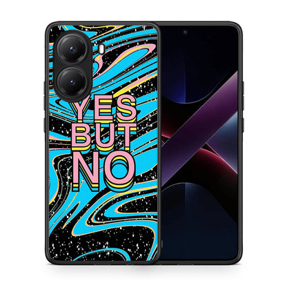 Θήκη Xiaomi Poco X7 Pro Yes But No από τη Smartfits με σχέδιο στο πίσω μέρος και μαύρο περίβλημα | Xiaomi Poco X7 Pro Yes But No case with colorful back and black bezels