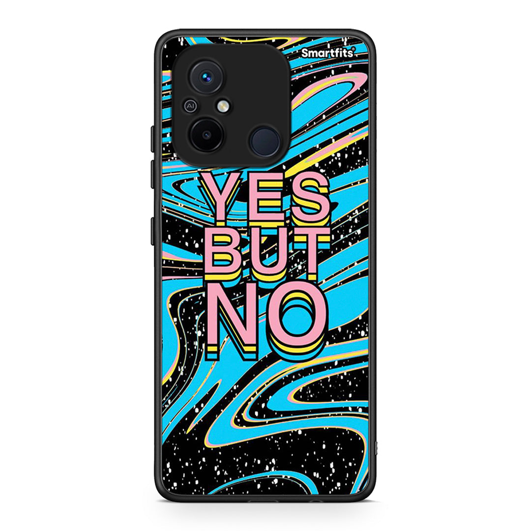 Θήκη Xiaomi Redmi 12C Yes But No από τη Smartfits με σχέδιο στο πίσω μέρος και μαύρο περίβλημα | Xiaomi Redmi 12C Yes But No Case with Colorful Back and Black Bezels
