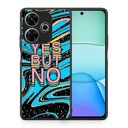 Θήκη Xiaomi Redmi 13 Yes But No από τη Smartfits με σχέδιο στο πίσω μέρος και μαύρο περίβλημα | Xiaomi Redmi 13 Yes But No case with colorful back and black bezels