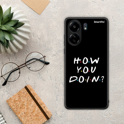 How You Doin - Xiaomi Poco C65 θήκη