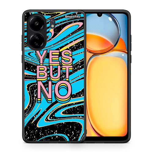 Θήκη Xiaomi Redmi 13C Yes But No από τη Smartfits με σχέδιο στο πίσω μέρος και μαύρο περίβλημα | Xiaomi Redmi 13C Yes But No case with colorful back and black bezels