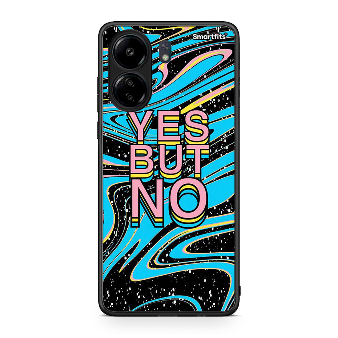 Xiaomi Redmi 13C Yes But No θήκη από τη Smartfits με σχέδιο στο πίσω μέρος και μαύρο περίβλημα | Smartphone case with colorful back and black bezels by Smartfits