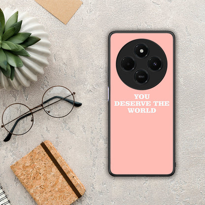 You Deserve The World - Xiaomi Redmi 14C NFC / A3 Pro / Poco 75 4G / 5G θήκη