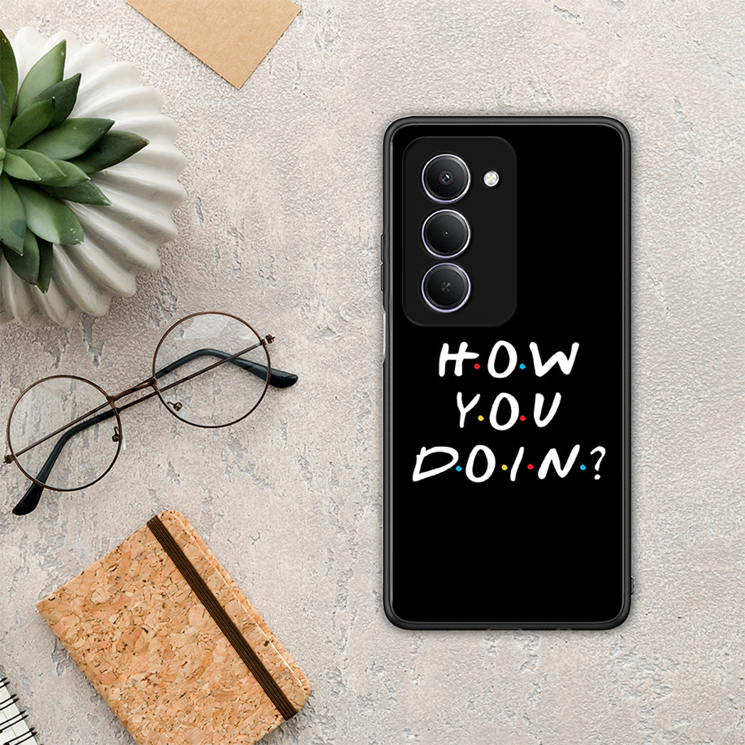 How You Doin - Xiaomi Redmi 15 θήκη
