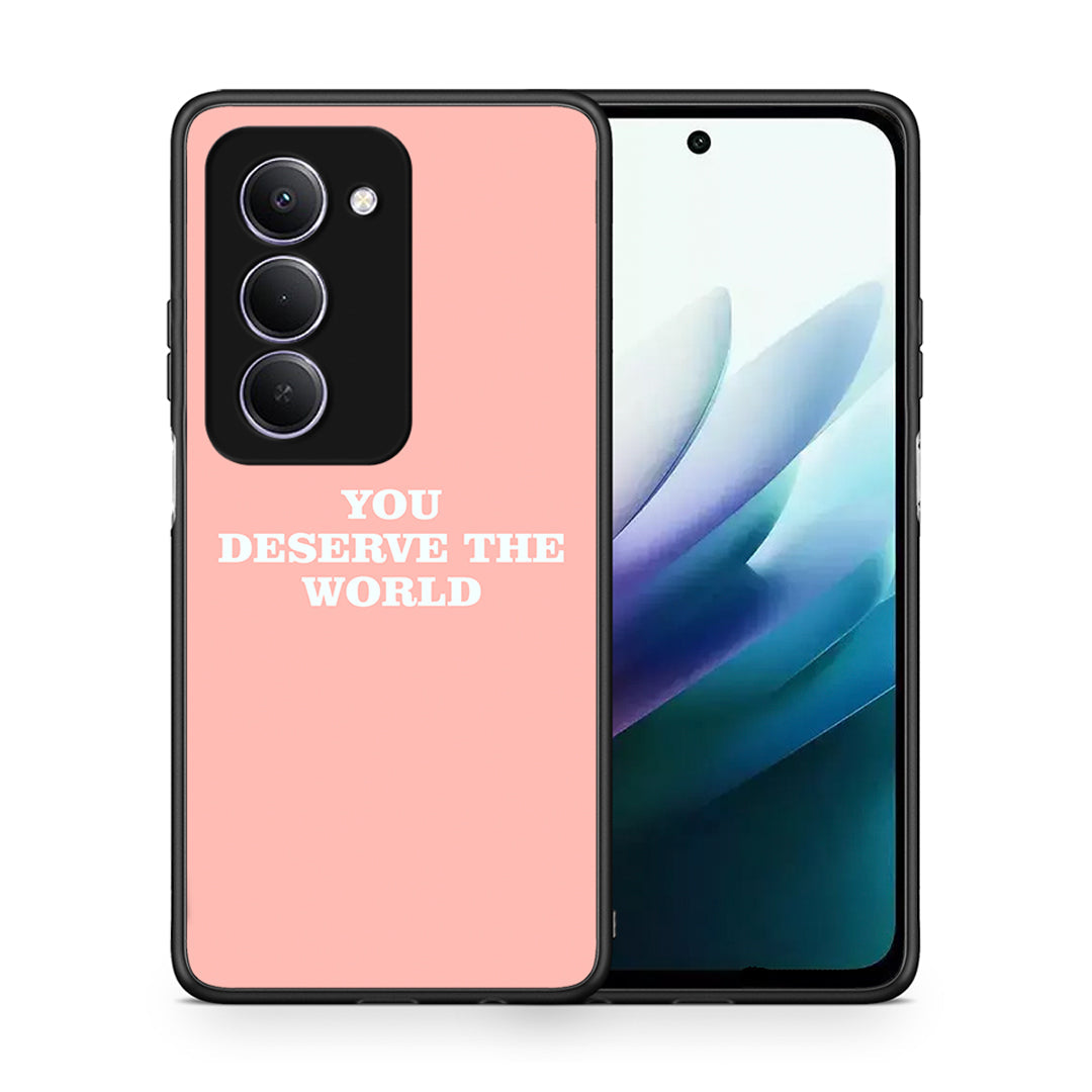 You Deserve The World - Xiaomi Redmi 15 θήκη