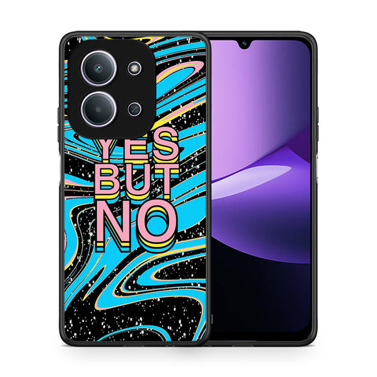 Θήκη Xiaomi Redmi 15C Yes But No από τη Smartfits με σχέδιο στο πίσω μέρος και μαύρο περίβλημα | Xiaomi Redmi 15C Yes But No case with colorful back and black bezels