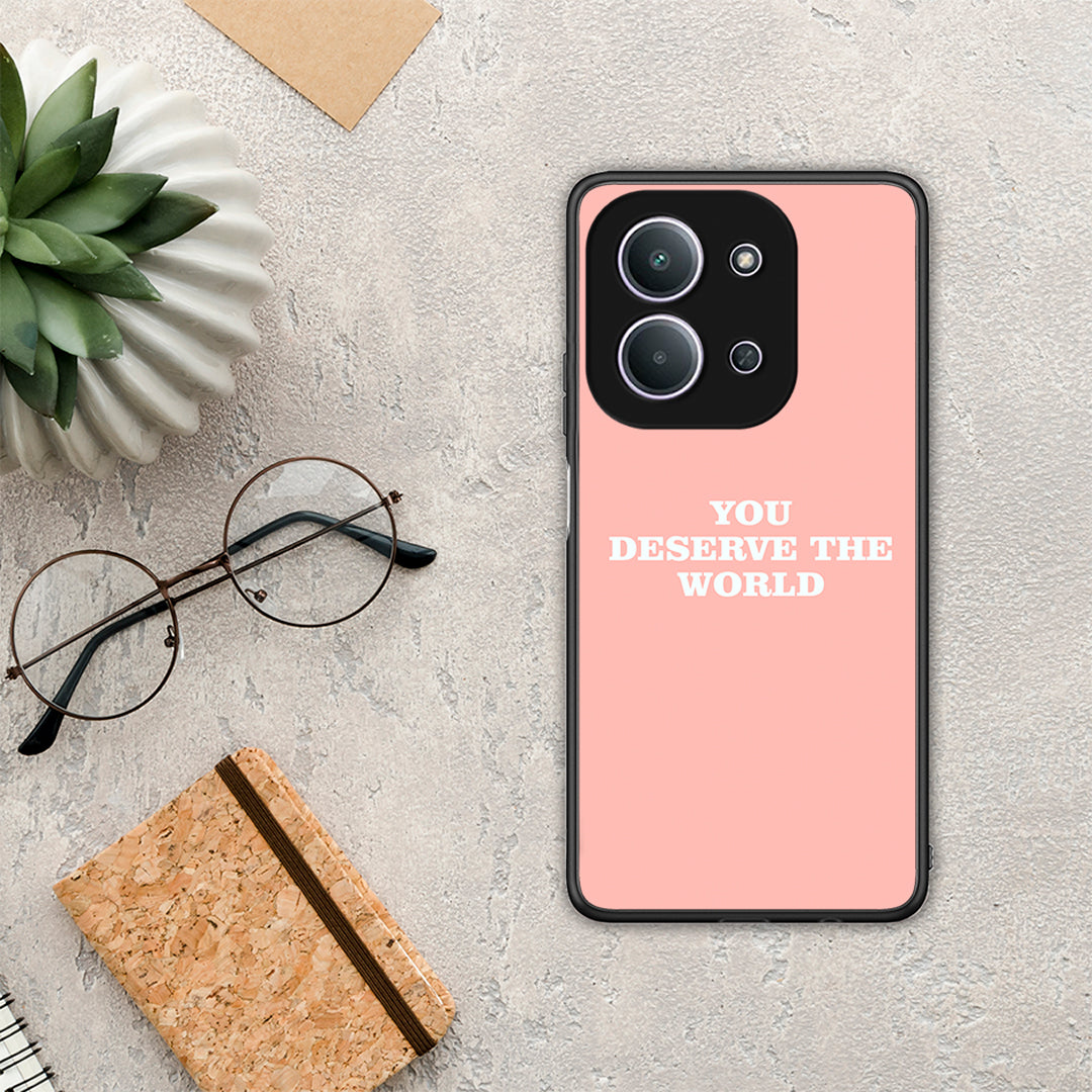 You Deserve The World - Xiaomi Redmi 15C θήκη