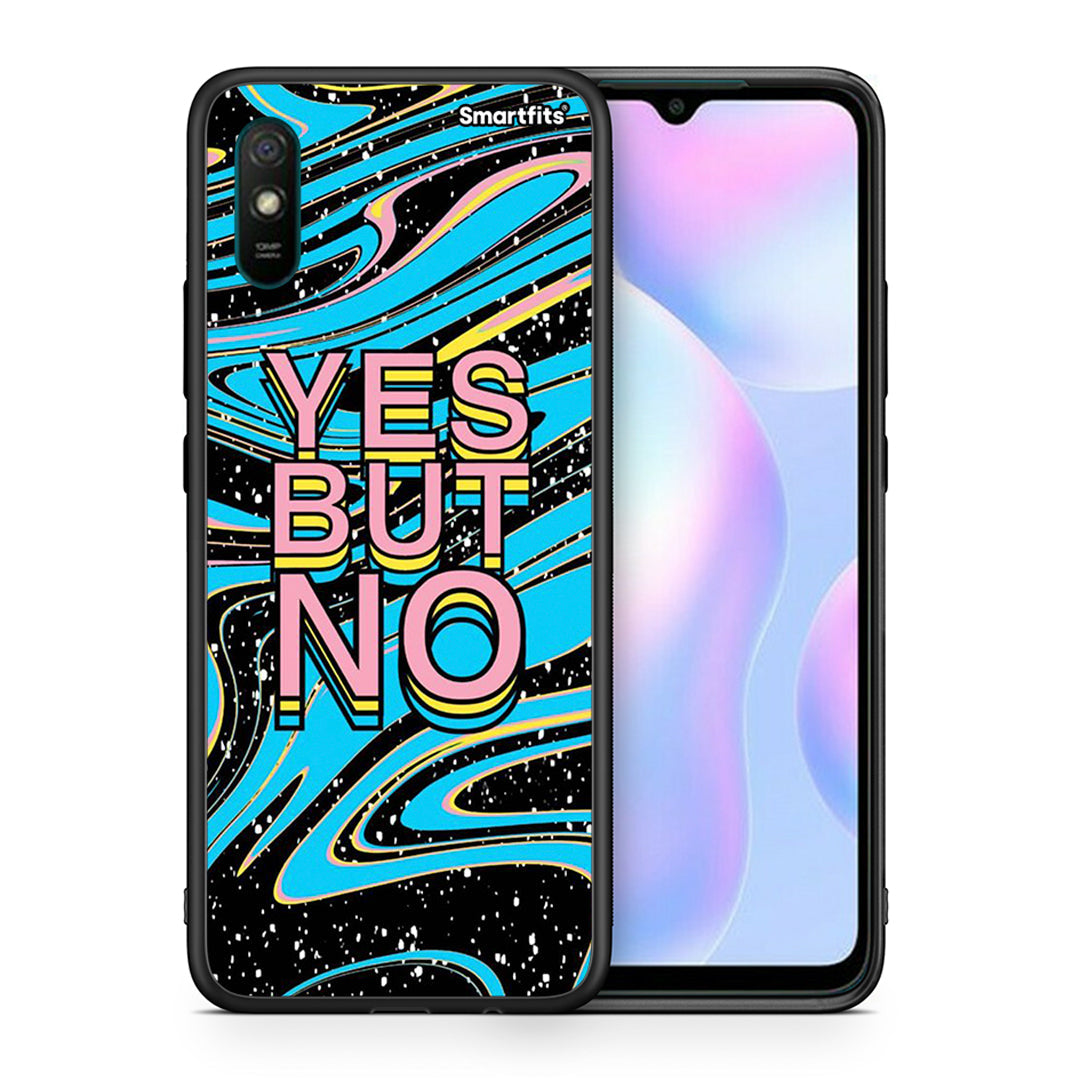 Θήκη Xiaomi Redmi 9A Yes But No από τη Smartfits με σχέδιο στο πίσω μέρος και μαύρο περίβλημα | Xiaomi Redmi 9A Yes But No case with colorful back and black bezels