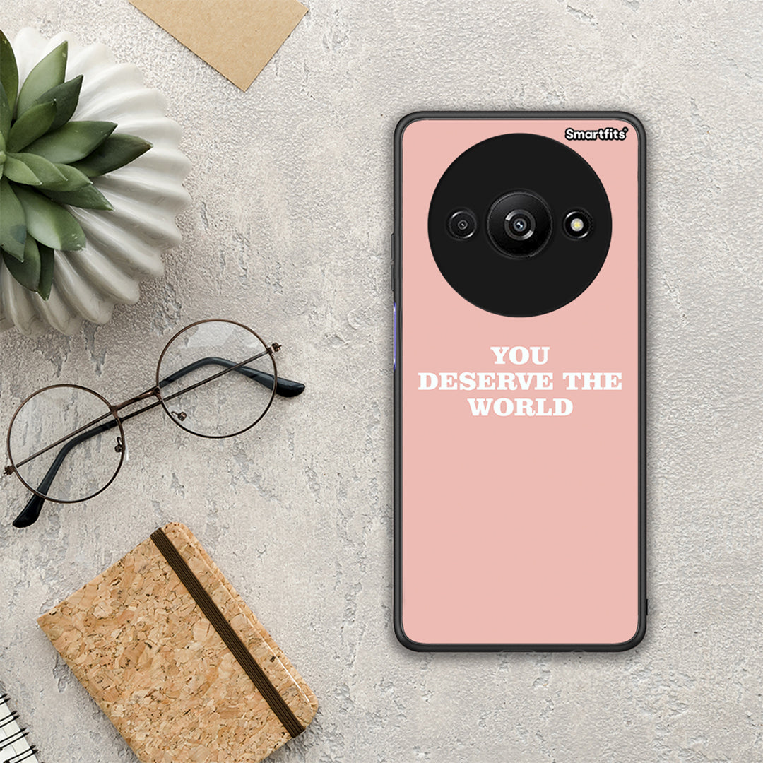 You Deserve The World - Xiaomi Redmi A3 θήκη