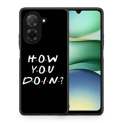 Θήκη Xiaomi Redmi A5 How You Doin από τη Smartfits με σχέδιο στο πίσω μέρος και μαύρο περίβλημα | Xiaomi Redmi A5 How You Doin case with colorful back and black bezels
