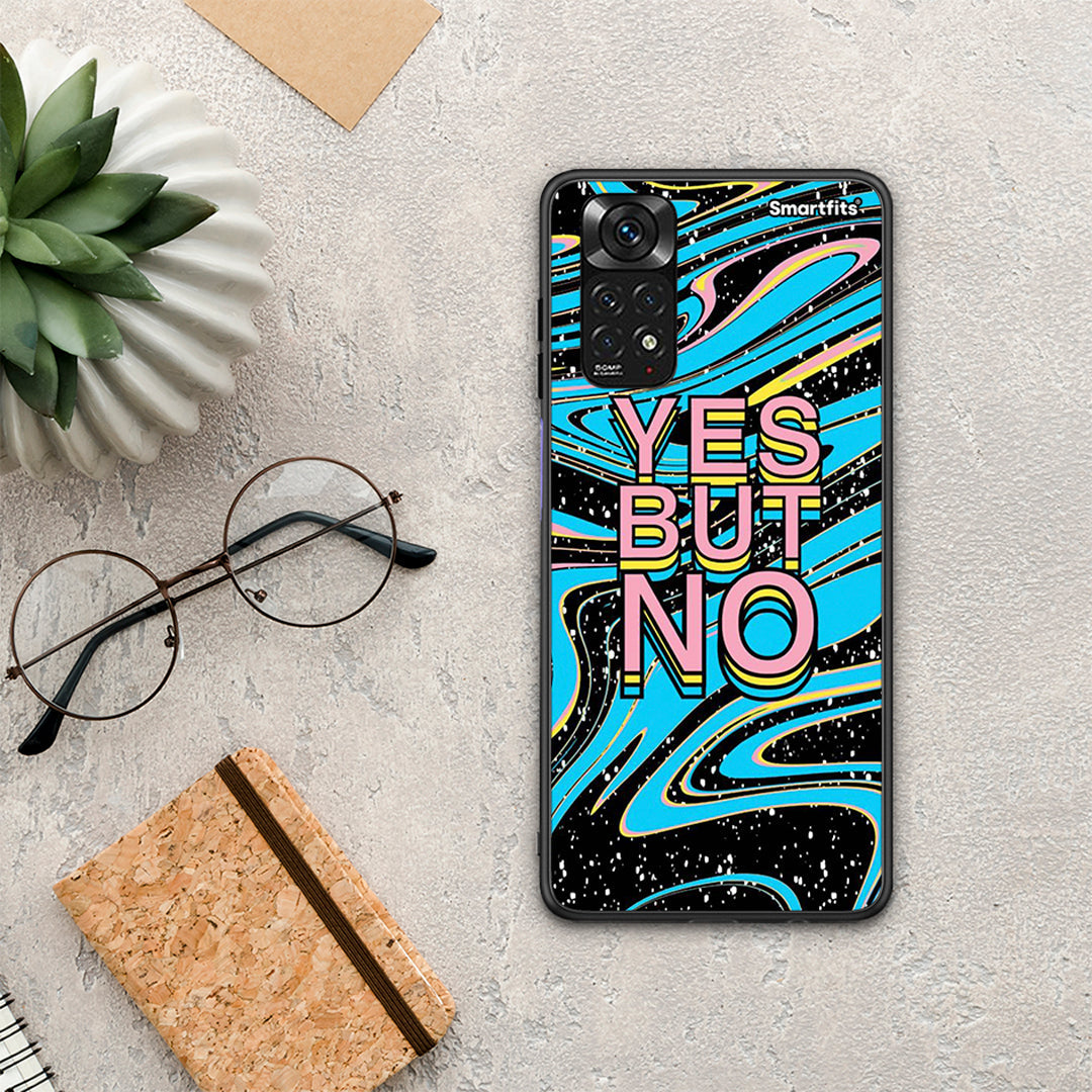 Yes But No - Xiaomi Redmi Note 11 4G / 11S 4G θήκη