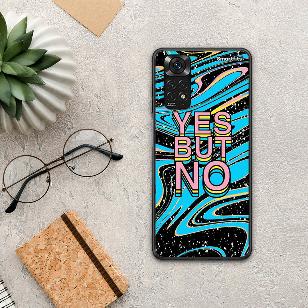 Yes But No - Xiaomi Redmi Note 11 4G / 11S θήκη