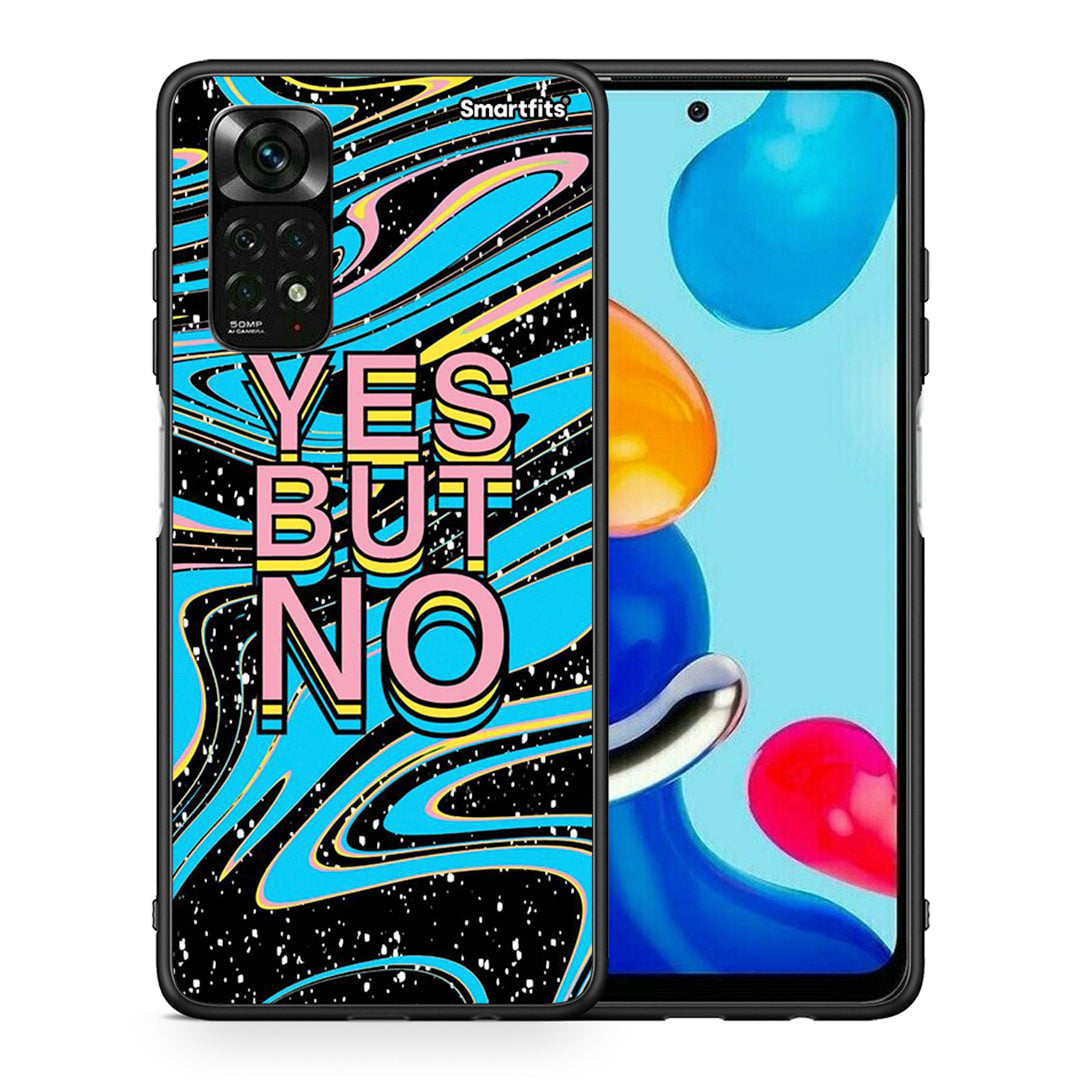 Θήκη Xiaomi Redmi Note 11 Pro 5G Yes But No από τη Smartfits με σχέδιο στο πίσω μέρος και μαύρο περίβλημα | Xiaomi Redmi Note 11 Pro 5G Yes But No case with colorful back and black bezels