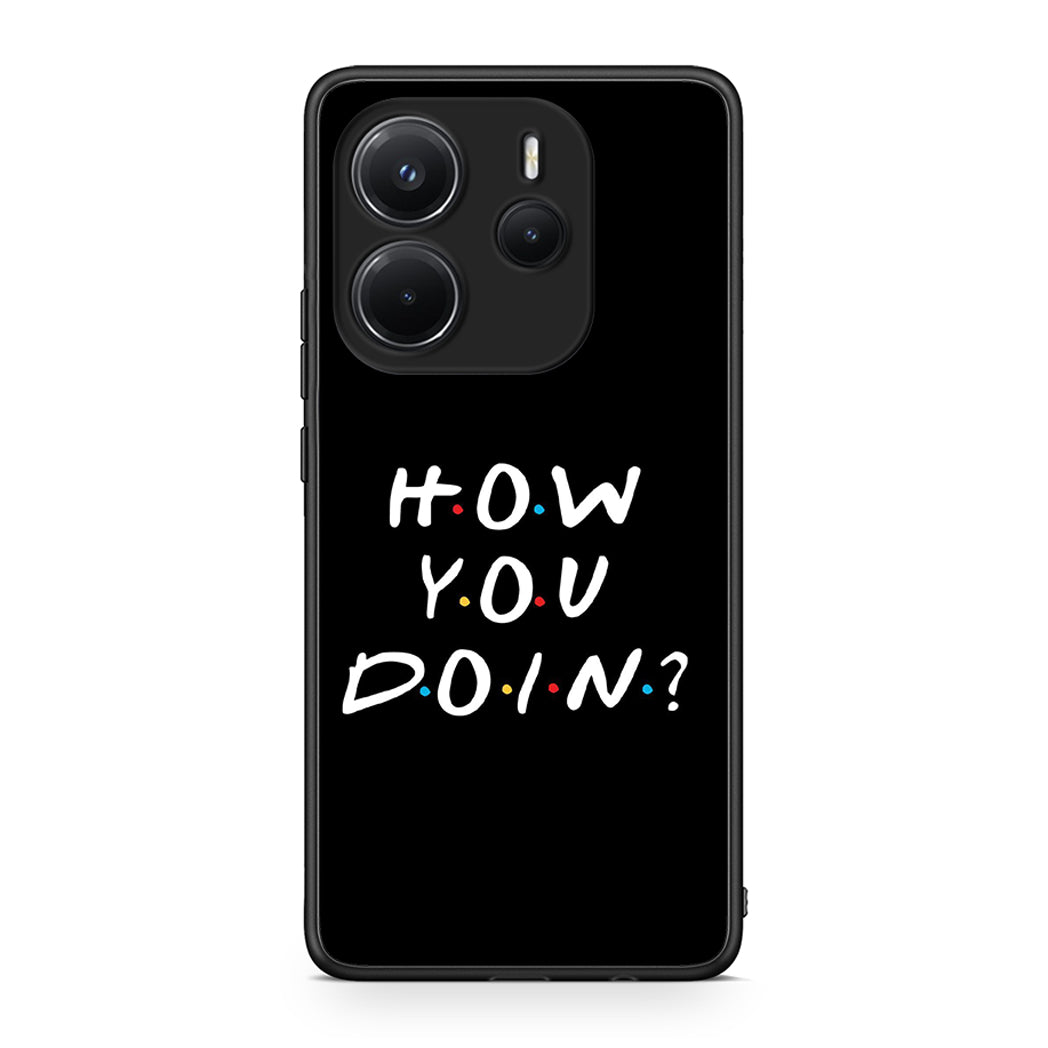 Xiaomi Redmi Note 14 4G How You Doin θήκη από τη Smartfits με σχέδιο στο πίσω μέρος και μαύρο περίβλημα | Smartphone case with colorful back and black bezels by Smartfits