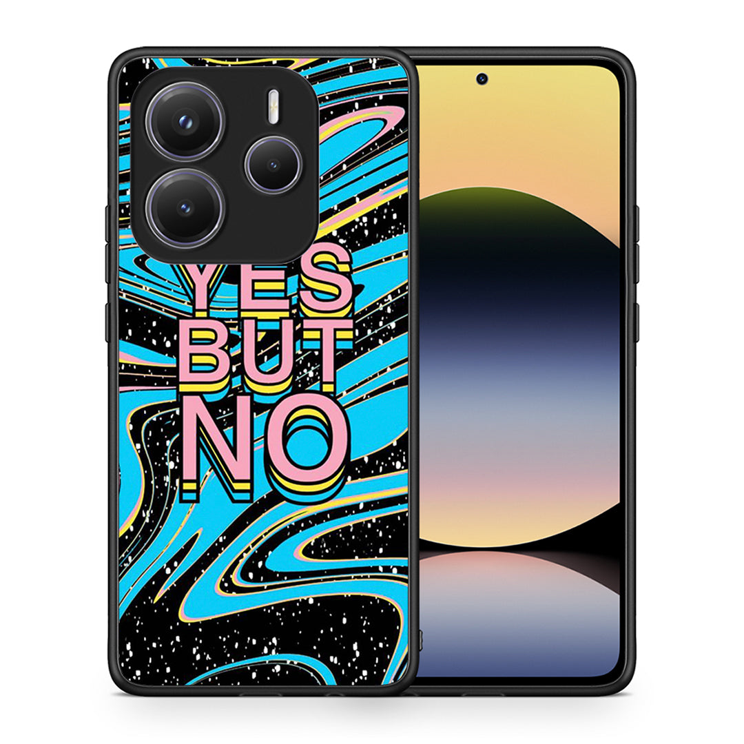 Θήκη Xiaomi Redmi Note 14 5G Yes But No από τη Smartfits με σχέδιο στο πίσω μέρος και μαύρο περίβλημα | Xiaomi Redmi Note 14 5G Yes But No case with colorful back and black bezels