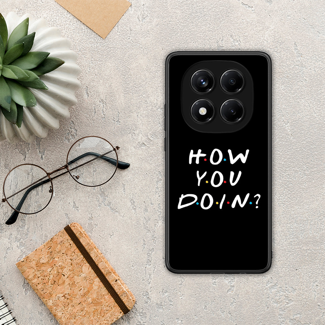 How You Doin - Xiaomi Redmi Note 14 Pro 4G θήκη