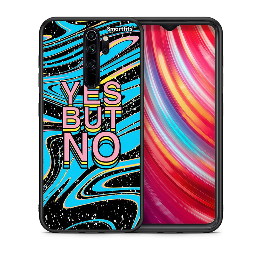 Θήκη Xiaomi Redmi Note 8 Pro Yes But No από τη Smartfits με σχέδιο στο πίσω μέρος και μαύρο περίβλημα | Xiaomi Redmi Note 8 Pro Yes But No case with colorful back and black bezels