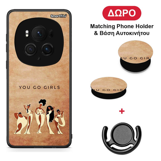 You Go Girl - Honor Magic6 Pro θήκη + Δώρο Phone Holder & Βάση Αυτοκινήτου