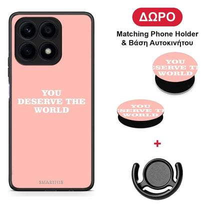 You Deserve The World - Honor X8a θήκη + Δώρο Phone Holder & Βάση Αυτοκινήτου