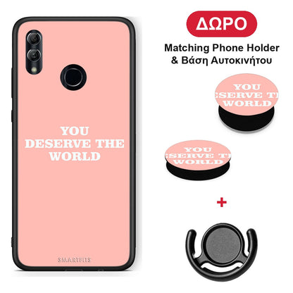 You Deserve The World - Honor 8x θήκη + Δώρο Phone Holder & Βάση Αυτοκινήτου