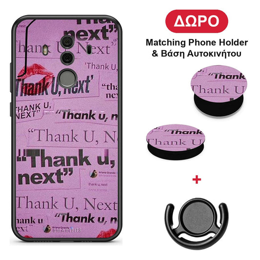 Thank You Next - Huawei Mate 10 Pro θήκη + Δώρο Phone Holder & Βάση Αυτοκινήτου
