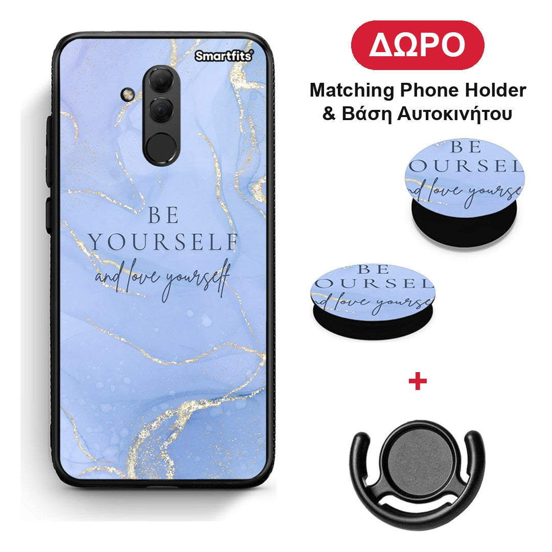Be Yourself - Huawei Mate 20 Lite θήκη + Δώρο Phone Holder & Βάση Αυτοκινήτου