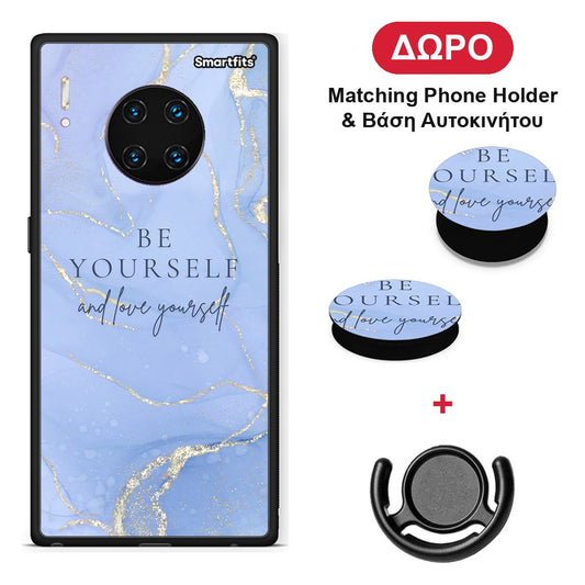 Be Yourself - Huawei Mate 30 Pro θήκη + Δώρο Phone Holder & Βάση Αυτοκινήτου