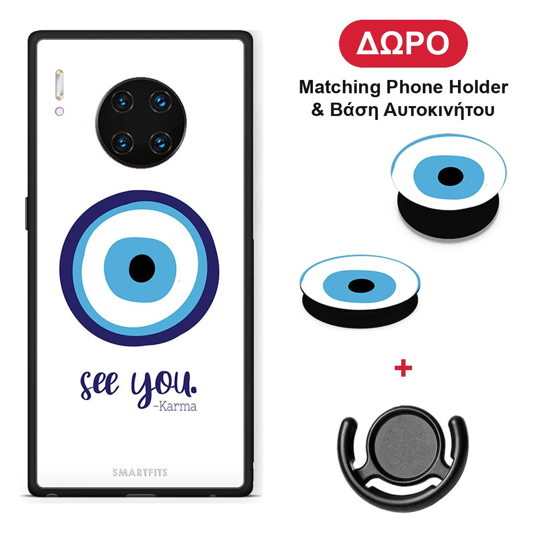 Karma Says - Huawei Mate 30 Pro θήκη + Δώρο Phone Holder & Βάση Αυτοκινήτου