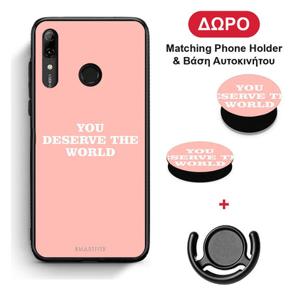 You Deserve The World - Huawei P Smart 2019 / P Smart+ / Nova 3i θήκη + Δώρο Phone Holder & Βάση Αυτοκινήτου