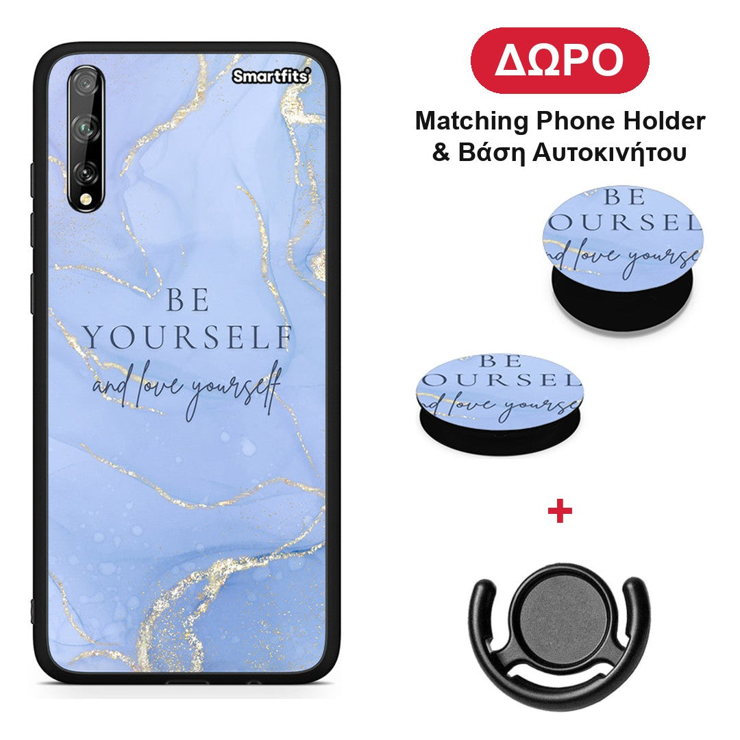 Be Yourself - Huawei P Smart S θήκη + Δώρο Phone Holder & Βάση Αυτοκινήτου