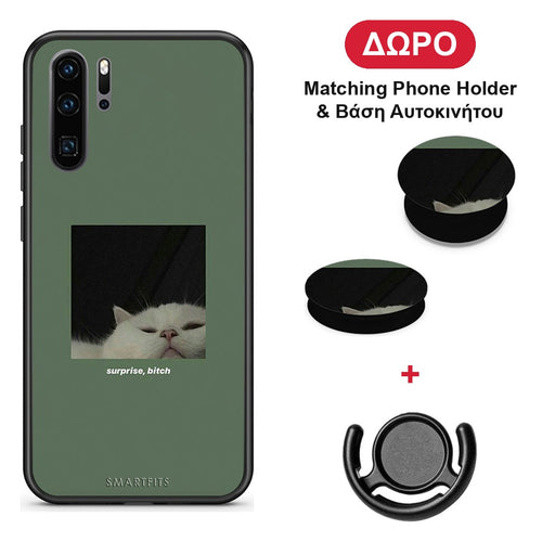 Bitch Surprise - Huawei P30 Pro θήκη + Δώρο Phone Holder & Βάση Αυτοκινήτου