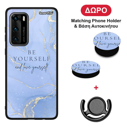 Be Yourself - Huawei P40 θήκη + Δώρο Phone Holder & Βάση Αυτοκινήτου
